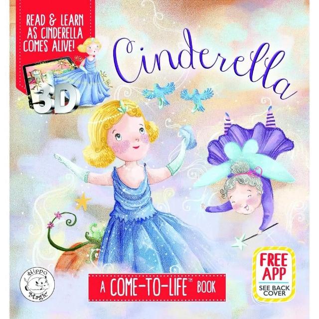 Cinderella－ Augmented Reality Come－to－Life Book
