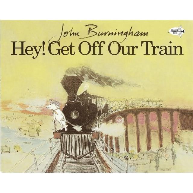 【麥克兒童外文】Hey Get Off Our Train
