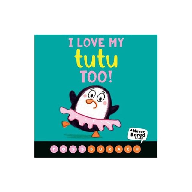 【麥克兒童外文】I Love My Tutu Too ／硬頁書