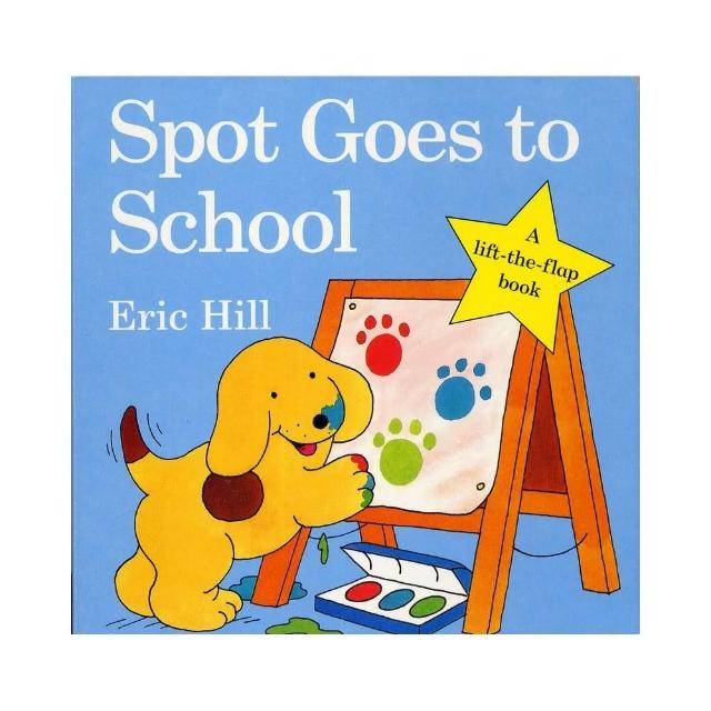 【麥克兒童外文】Spot Goes To School