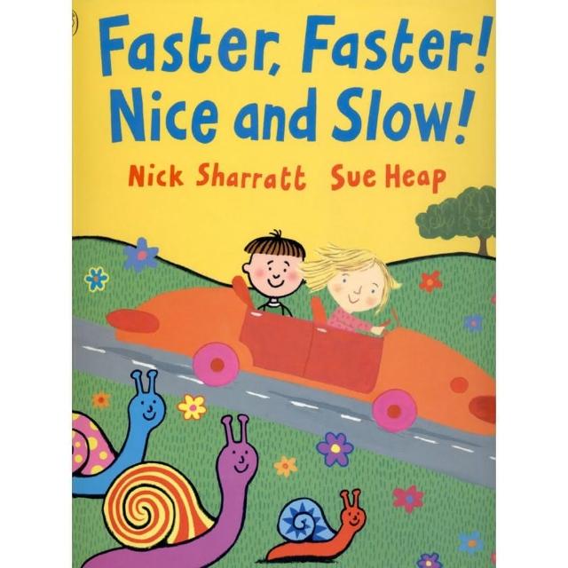 【麥克兒童外文】Faster Faster Nice And Slow