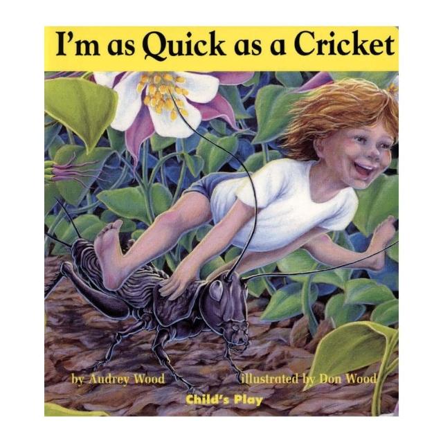 【麥克兒童外文】I’M As Quick As a Cricket