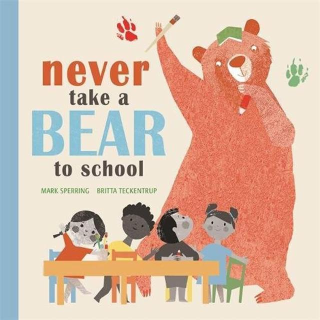 【麥克兒童外文】Never Take Bear To School