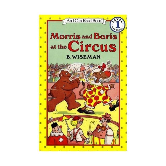 【麥克兒童外文】Morris and Boris at the Circus