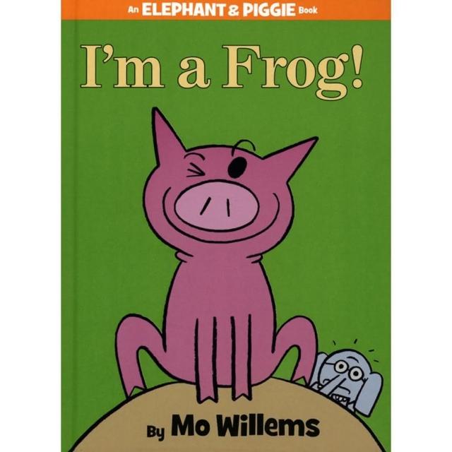 【麥克兒童外文】I”M Frog／Elephant ＆ Piggie