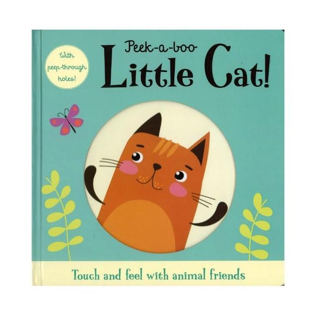 【麥克兒童外文】Peek-a-boo Little Cat /幼兒硬頁翻翻書
