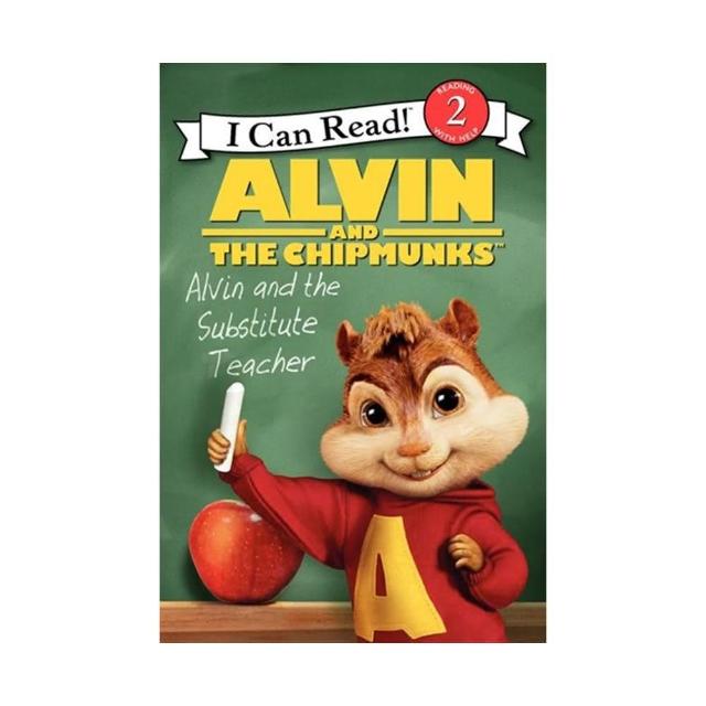 【麥克兒童外文】Alvin and the Chipmunks： Alvin and the Substitute Teacher