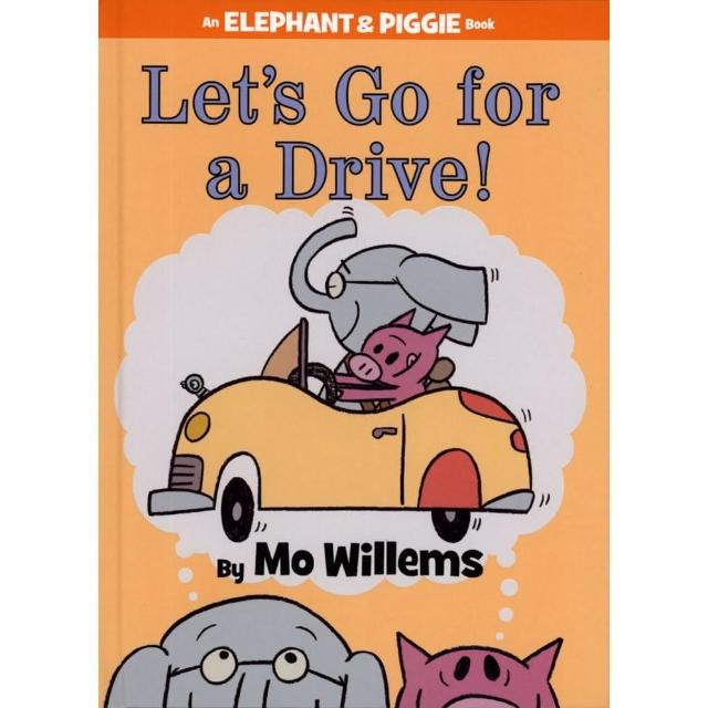 【麥克兒童外文】Lets Go For A Drive／Elephant ＆ Piggie