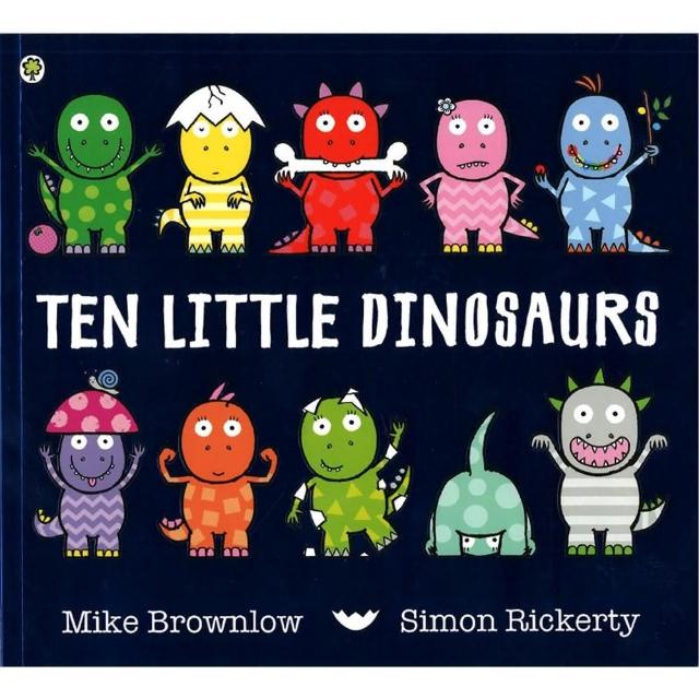 【麥克兒童外文】Ten Little Dinosaurs