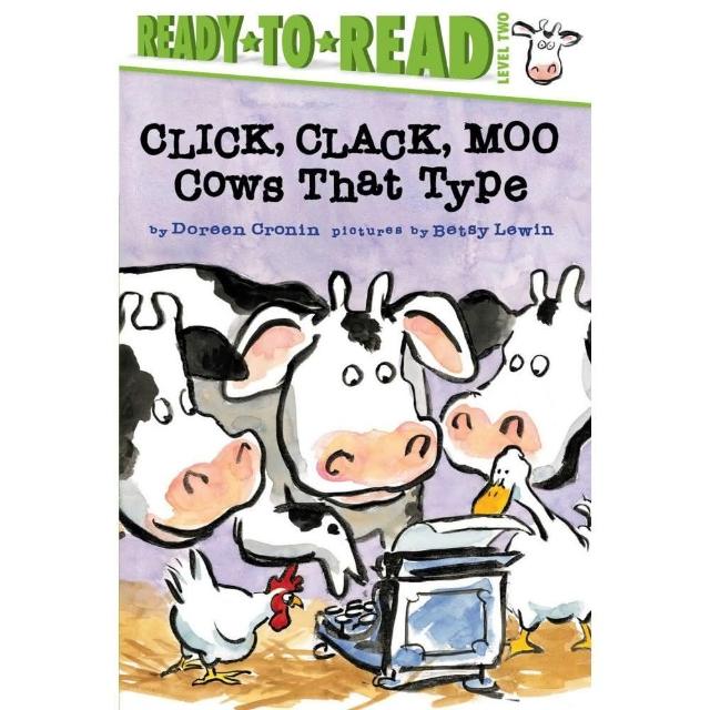 Click， Clack， Moo／Ready－to－Read