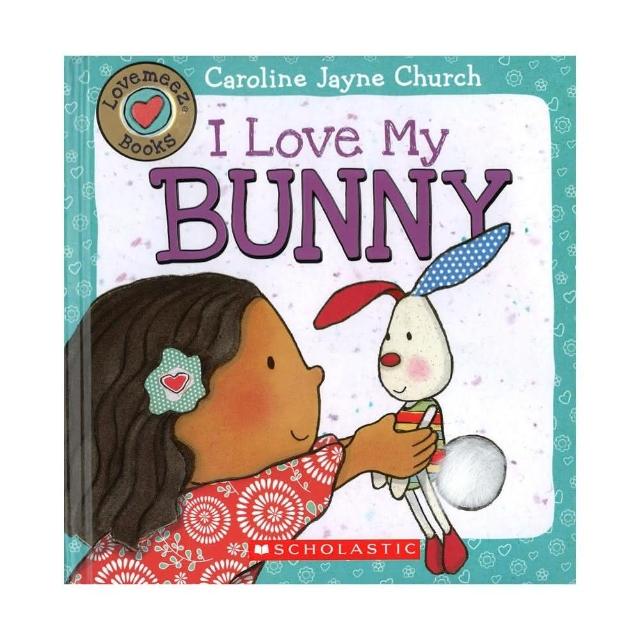 【麥克兒童外文】I Love My Bunny