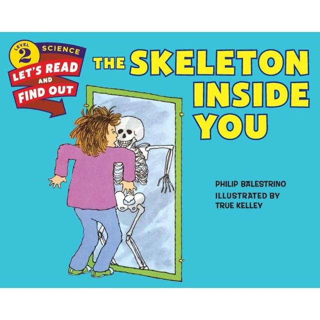 【麥克兒童外文】Skeleton Inside You／Lets Read ＆ Find Out