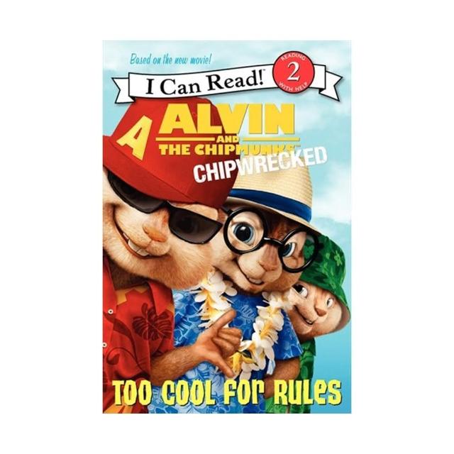 【麥克兒童外文】Alvin and the Chipmunks： Chipwrecked： Too Cool for Rules