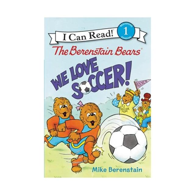 【麥克兒童外文】The Berenstain Bears： We Love Soccer！