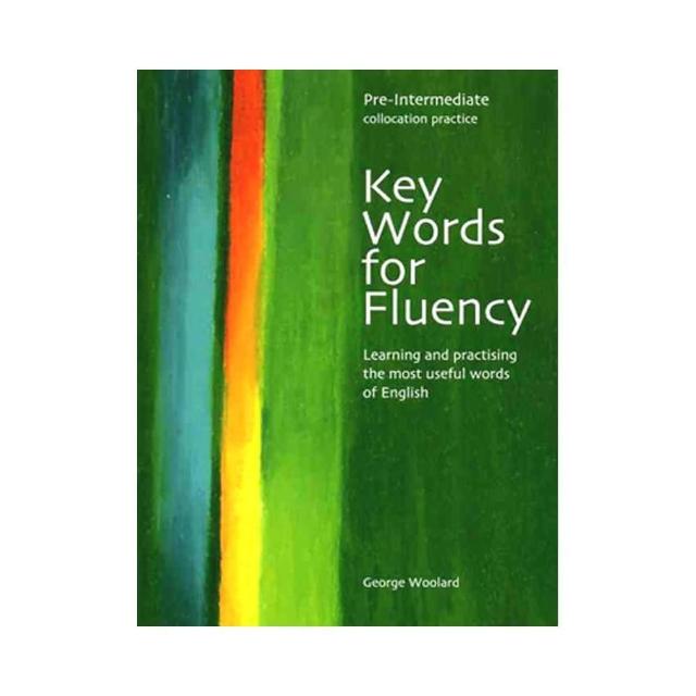 Key Words for Fluency （Pre－Intermediate）