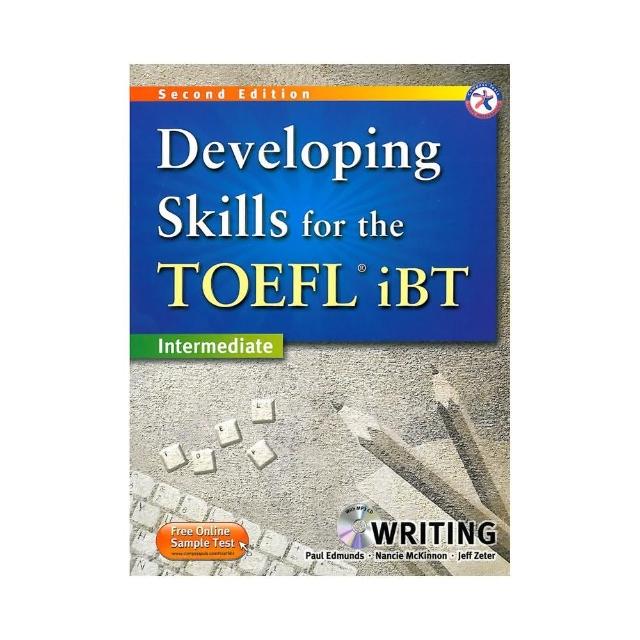 Developing Skills for the TOEFL iBT 2／e （Intermediate）（Writing）（with MP3）