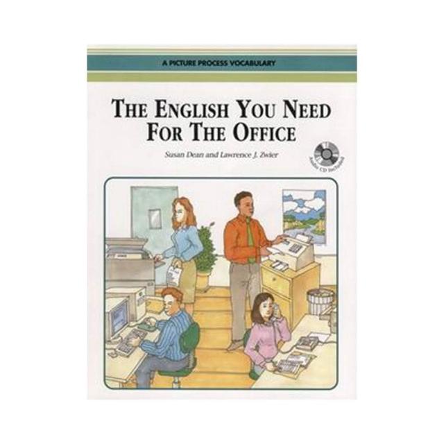 The English You Need For the Office （With CD）