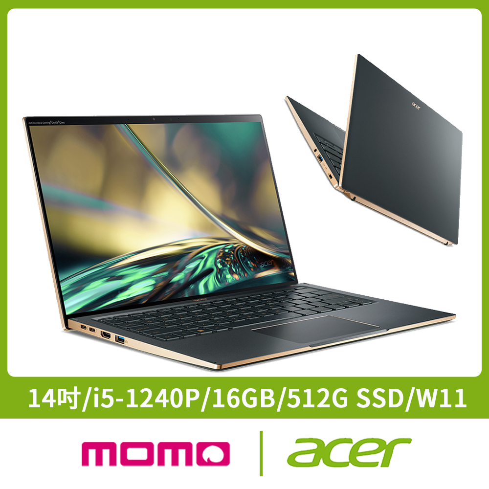 【Acer 宏碁】Swift5 SF514-56T EVO 14吋窄邊框12代極輕筆電(i5-1240P/16GB/512G SSD/W11)