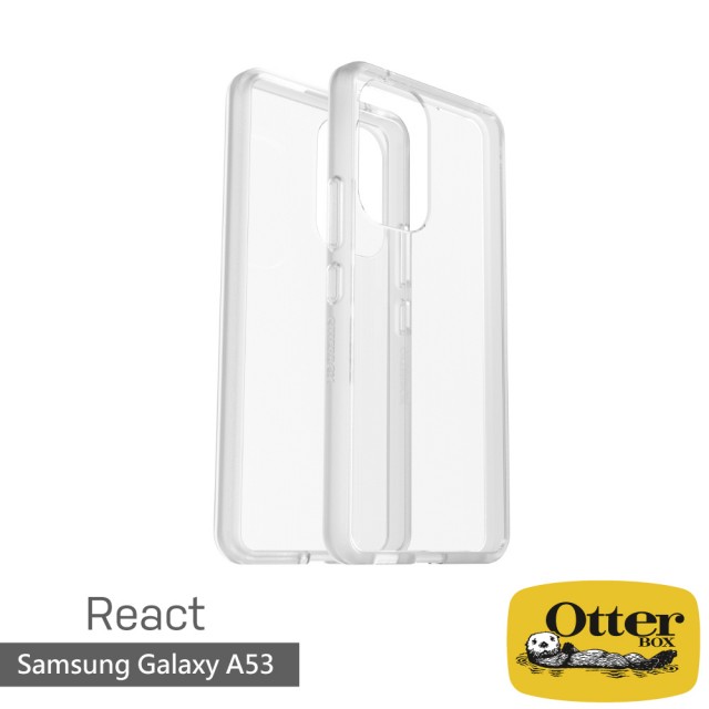 【OtterBox】Samsung Galaxy A53 5G 6.5吋 React輕透防摔殼(透明)