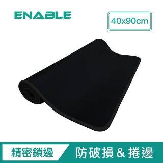 【ENABLE】專業大尺寸辦公桌墊/電競滑鼠墊-黑色(40x90cm/精密鎖邊/不捲邊不變形/強韌耐用)