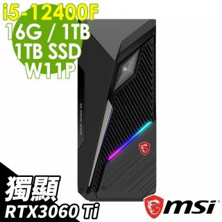 【MSI 微星】i5 RTX3060Ti電腦(12-430TW/i5-12400F/16G/1TB SSD+1TB HDD/RTX3060Ti-8G/升級W11P)