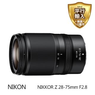 【Nikon 尼康】NIKKOR Z 28-75mm F2.8(平行輸入)