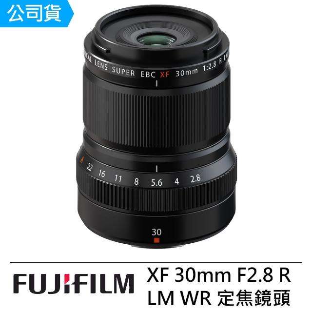 【FUJIFILM 富士】XF 30mm F2.8 R LM WR Macro 標準定焦鏡--公司貨(保護鏡+蔡司拭紙..好禮)