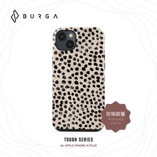 【BURGA】iPhone 14 Plus Tough系列防摔保護殼-珍珠歐蕾(BURGA)