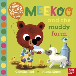 Meekoo and the Muddy Farm （硬頁音效書）