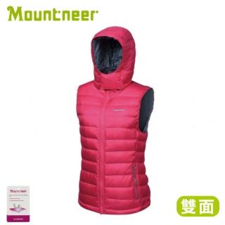 【Mountneer 山林】女 750FP雙面穿羽絨背心《深玫紅》32V10//保暖背心/連帽背心(悠遊山水)