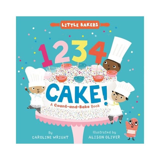 1234 CAKE!: A COUNT-AND-BAKE BOOK/硬頁書