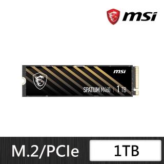 【MSI 微星】SPATIUM M460 1TB M.2 2280 PCIe 4.0 ssd固態硬碟(讀 5000M/寫 4500M)