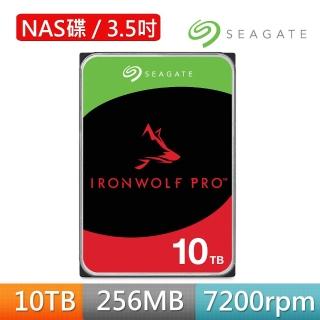 【SEAGATE 希捷】IronWolf Pro 10TB 3.5吋 7200轉 256MB NAS內接硬碟(ST10000NT001)