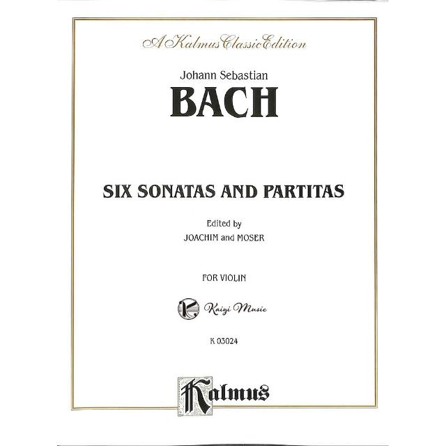 【Kaiyi Music 凱翊音樂】巴哈：6首無伴奏小提琴奏鳴曲與組曲 Bach：Six Sonatas and Partitas Violin Book