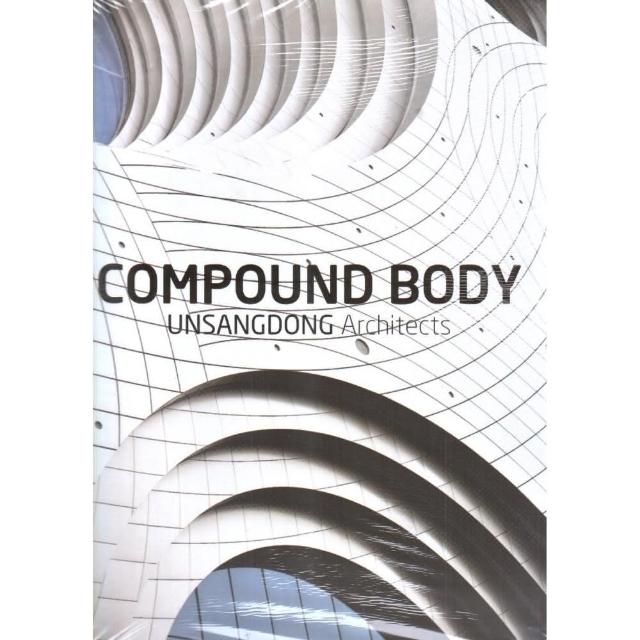 Compound Body Unsangdong Architects