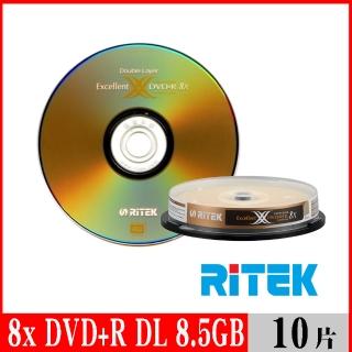 【RITEK錸德】8x DVD+R DL 8.5GB X版/10片布丁桶裝