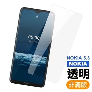 Nokia 5.3 透明高清非滿版9H鋼化膜手機保護貼(Nokia 5.3保護貼 Nokia5.3鋼化膜)