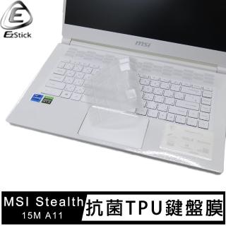 【Ezstick】MSI Stealth 15M A11 奈米銀抗菌TPU 鍵盤保護膜(鍵盤膜)