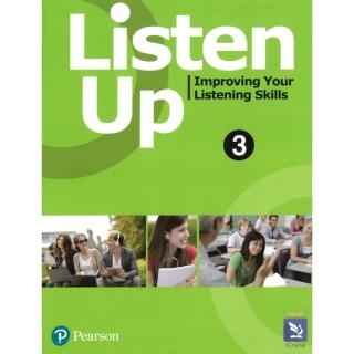 Listen Up：Improving your Listening Skills 3