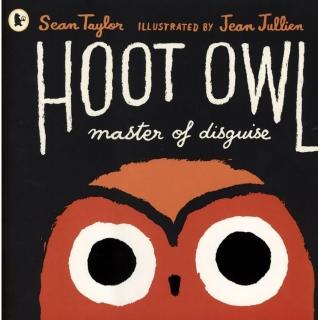 【麥克兒童外文】Hoot Owl Master Of Disguise