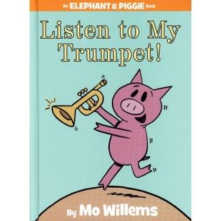 【麥克兒童外文】Listen To My Trumpet／Elephant ＆ Piggie