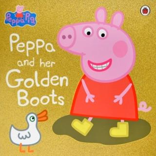 【Song Baby】Peppa Pig：Peppa And Her Golden Boots 佩佩豬和她的金色套鞋(平裝繪本)