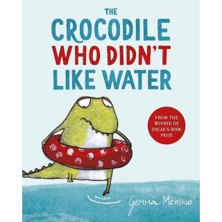 The Crocodile Who Didn”T Like Water