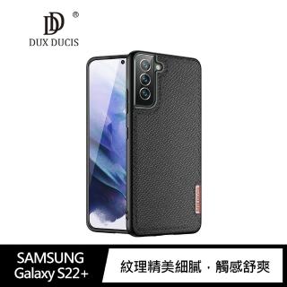 【DUX DUCIS】SAMSUNG Galaxy S22+ Fino 保護殼
