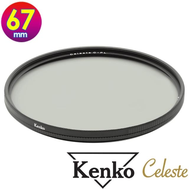 【Kenko】67mm CELESTE CPL 偏光鏡(公司貨 薄框多層鍍膜偏光鏡 高透光 防水抗油污 日本製)