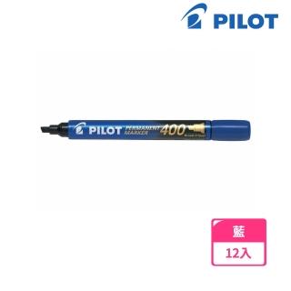 【PILOT 百樂】400型麥克筆-平頭 藍 SCA-400-L(盒裝12入)