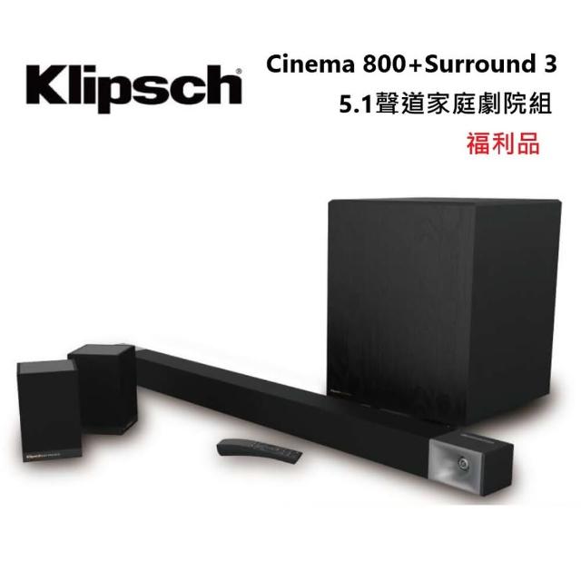 【Klipsch】古力奇 5.1 聲道家庭劇院組 SoundBar(Cinema 800+Surround 3 福利品)