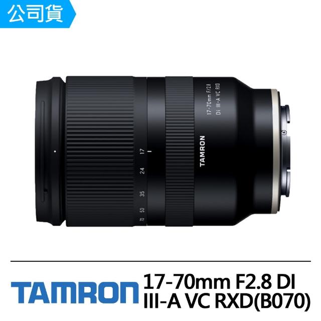 Tamron】17-70mm F2.8 Di III-A VC RXD B070(公司貨) - momo購物網