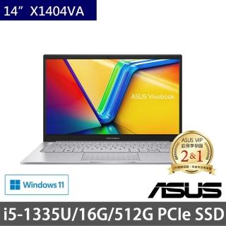 【ASUS 華碩】特仕版 14吋效能筆電(Vivobook 14 X1404VA/i5-1335U/8G+8G/512G PCIE SSD/Win11)