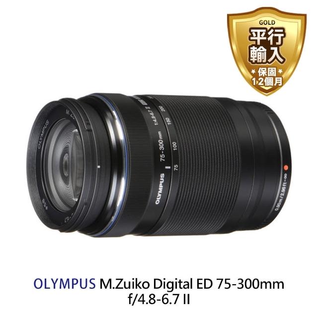 【OLYMPUS】M.ZUIKO DIGITAL ED 75-300mm F4.8-6.7 II 望遠變焦